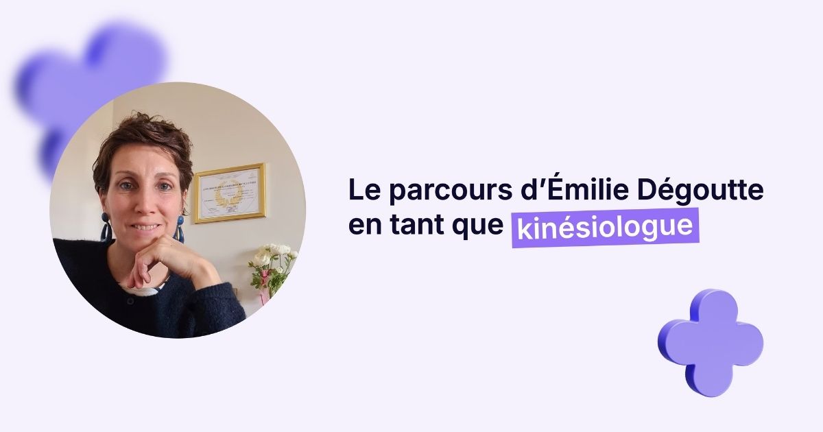 Image pour l'article [Cas client] De la petite enfance à la kinésiologie : comment Émilie Dégoutte a développé sa clientèle en un temps record ?